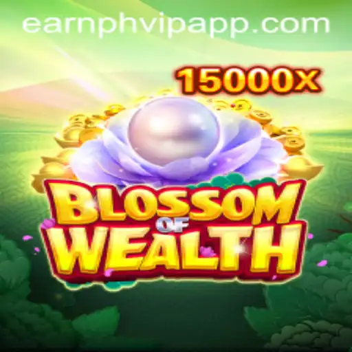 Explore the Thrilling World of BlossomofWealth with Earnph VIP