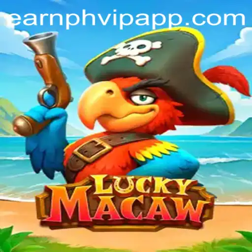 Exploring the Exciting World of LuckyMacaw with Earnph VIP Features