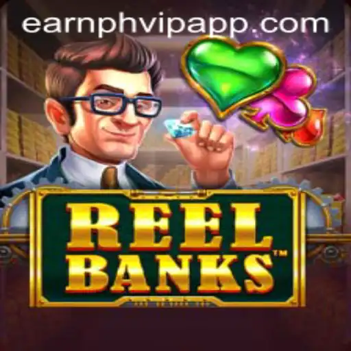Unlocking the Excitement of ReelBanks: A New Era in Gaming with Earnph VIP